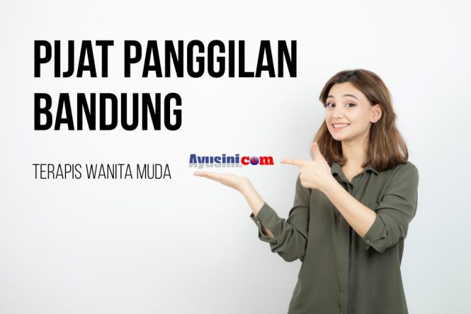Pijat Panggilan Bandung