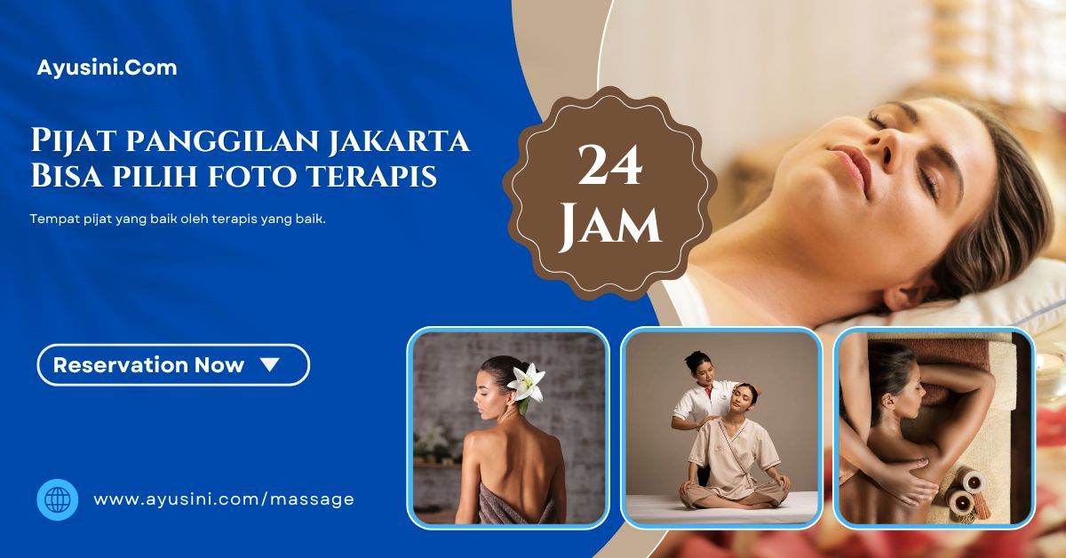 Pijat Panggilan Jakarta