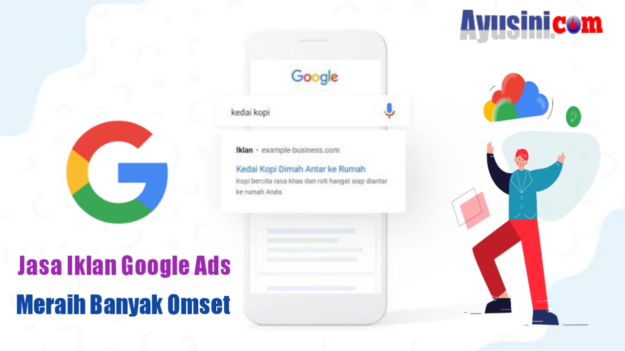 Jasa Iklan Google ADS Adwords Termurah di Halaman 1 Terbaik + Harga 2023